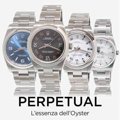 Collezione Orologi Rolex OYSTER PERPETUAL