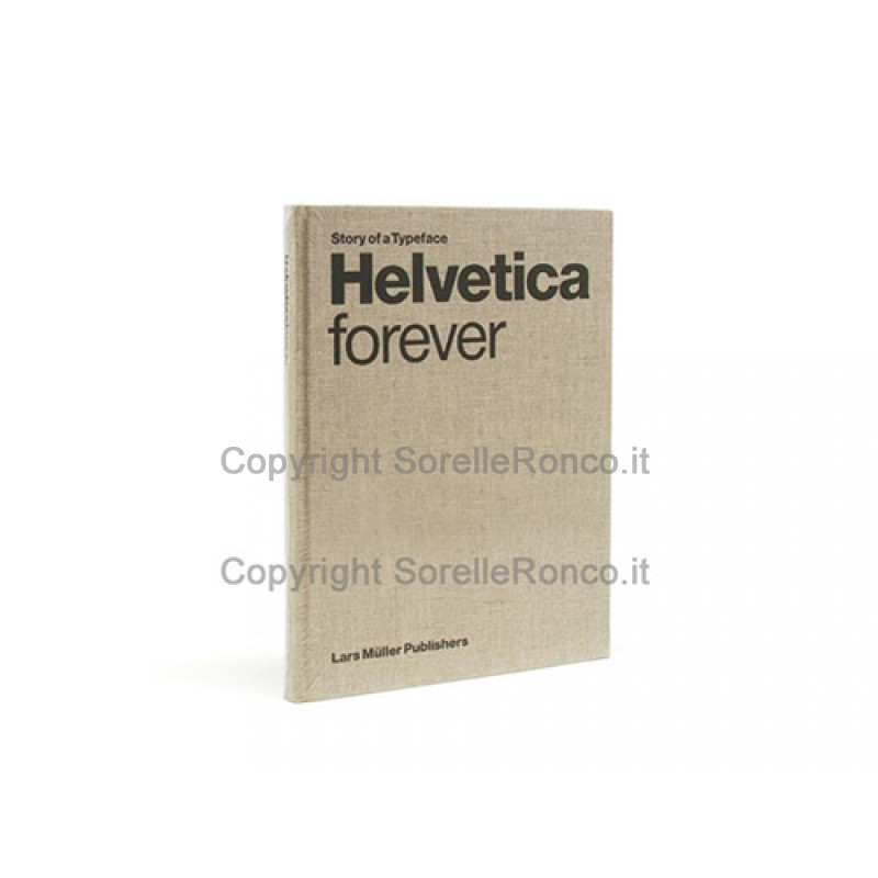 LIBRO STORY OF A TYPEFACE HELVETICA